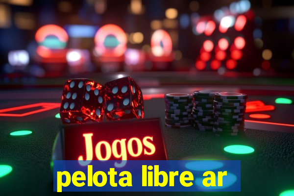 pelota libre ar